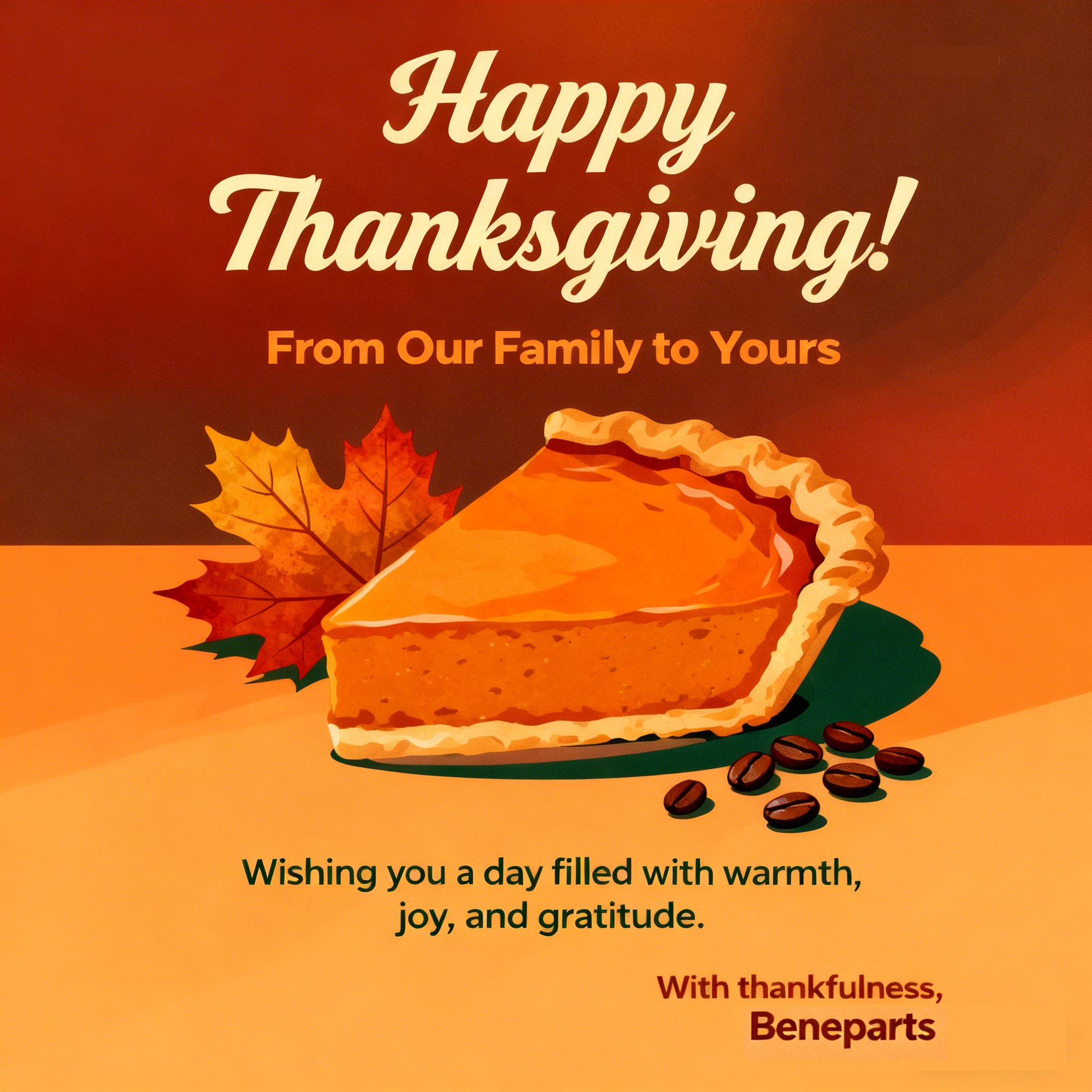Happy Thanksgiving from Our Family to Yours!